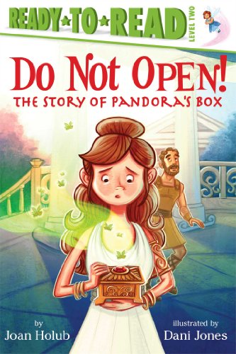 Do Not Open! The Story of Pandora's Box book cover