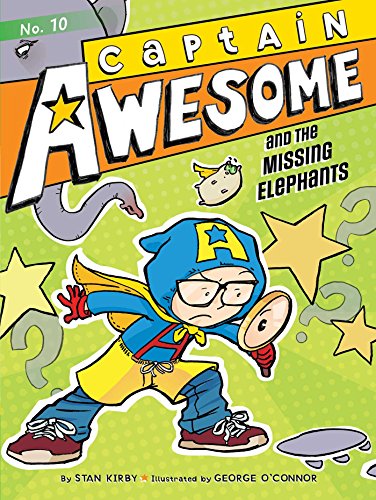 Captain Awesome and the Missing Elephants book cover