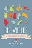 Big worlds