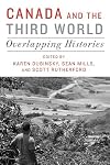 Canada and the Third World: Overlapping Histories