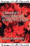 Canada's Indigenous Constitution