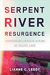 Serpent River Resurgence: Confronting Uranium Mining at Elliot Lake