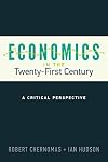Economics in the Twenty-First Century: A Critical Perspective (UTP Insights)