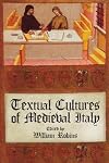 Textual cultures of medieval Italy