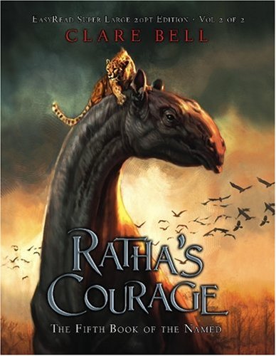Ratha's Courage: Volume 2 of 2