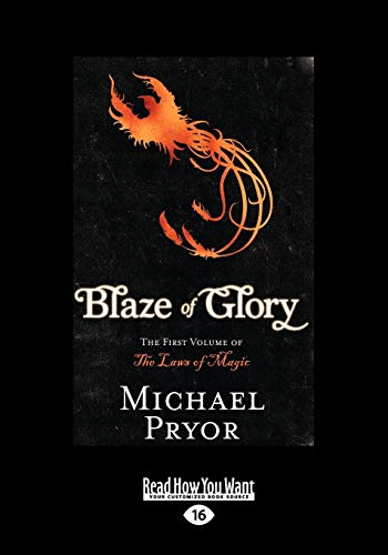 Blaze of Glory (Volume 1 of 2)