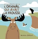 Lorignal Qui Avait La Frousse