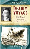 Deadly Voyage: R.M.S. Titanic, Jamie Laidlaw, Crossing the Atlantic, 1912