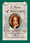 A Sea of Sorrows: The Typhus Epidemic Diary of Johanna Leary