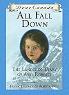 All Fall Down: The Landslide Diary of Abby Roberts