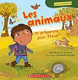 Les animaux : se préparent pour l'hiver