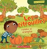 Les citrouilles : rondes et orangées