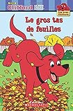 Le gros tas de feuilles