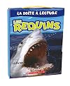 Les requins - La boîte à lecture