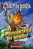 Les épouvantails de minuit