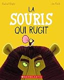 La Souris Qui Rugit