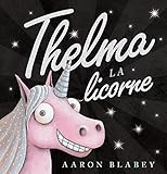 Thelma La Licorne