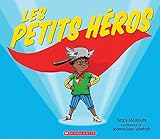Les petits héros Les petits héros