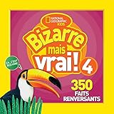 National Geographic Kids Bizarre Mais Vrai 4