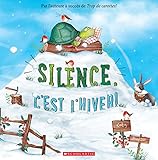 Silence, c'est l'hiver!