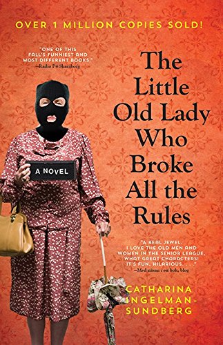 The Little Old Lady Who Broke All the Rules book cover