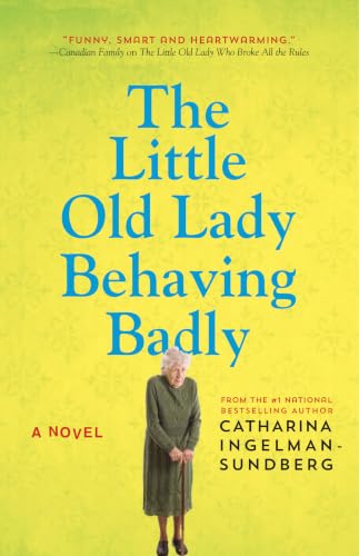 The Little Old Lady Behaving Badly book cover