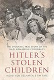 Hitler’s Stolen Children