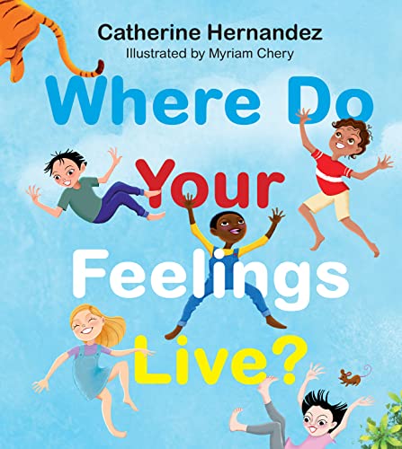 Where Do Your Feelings Live? (With: Myriam Chery) cover