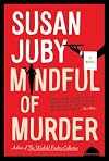 Mindful of Murder
