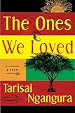 The Ones we Loved
