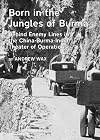 Born in the jungles of Burma behind enemy lines in the China-Burma-India theater of operations