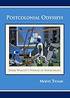 Postcolonial Odysseys: Derek Walcott's Voyages of Homecoming