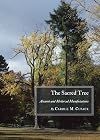 The Sacred Tree: Ancient and Medieval Manifestations