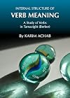 Internal structure of verb meaning a study of verbs in Tamazight (Berber)