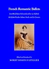 French romantic ballets Jean-Madeleine Schneitzhoeffer, La sylphide, Adolphe-Charles Adam, Giselle and Le Corsaire