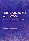 Trips Agreement of the Wto: Implications and Challenges for Bangladesh