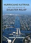 Hurricane Katrina and the lessons of disaster relief