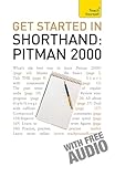 Get Started In Shorthand Pitman 2000 Teach Yourself