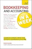 Bookkeeping And Accounting In A Week Learn To Keep Books And Accounts In Seven Simple Steps
