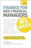 Finance For Nonfinancial Managers In A Week Understand Finance In Seven Simple Steps