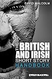 The British And Irish Short Story Handbook