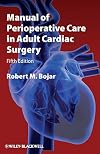 Manual of Perioperative Care in Adult Cardiac Surgery