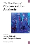 The Handbook of Conversation Analysis