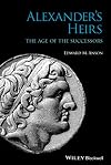 Alexander's Heirs: The Age of the Successors