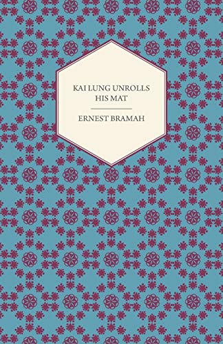Cover of Kai Lung Unrolls His Mat