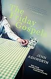 The Friday Gospels