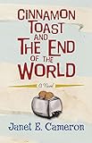 Cinnamon Toast and the End of the World