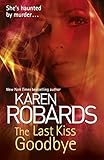 The Last Kiss Goodbye