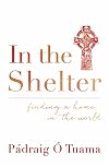 In the Shelter: Finding a Home in the World