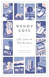 Life, Love, and the Archers: Recollections, Reviews, and Other Prose